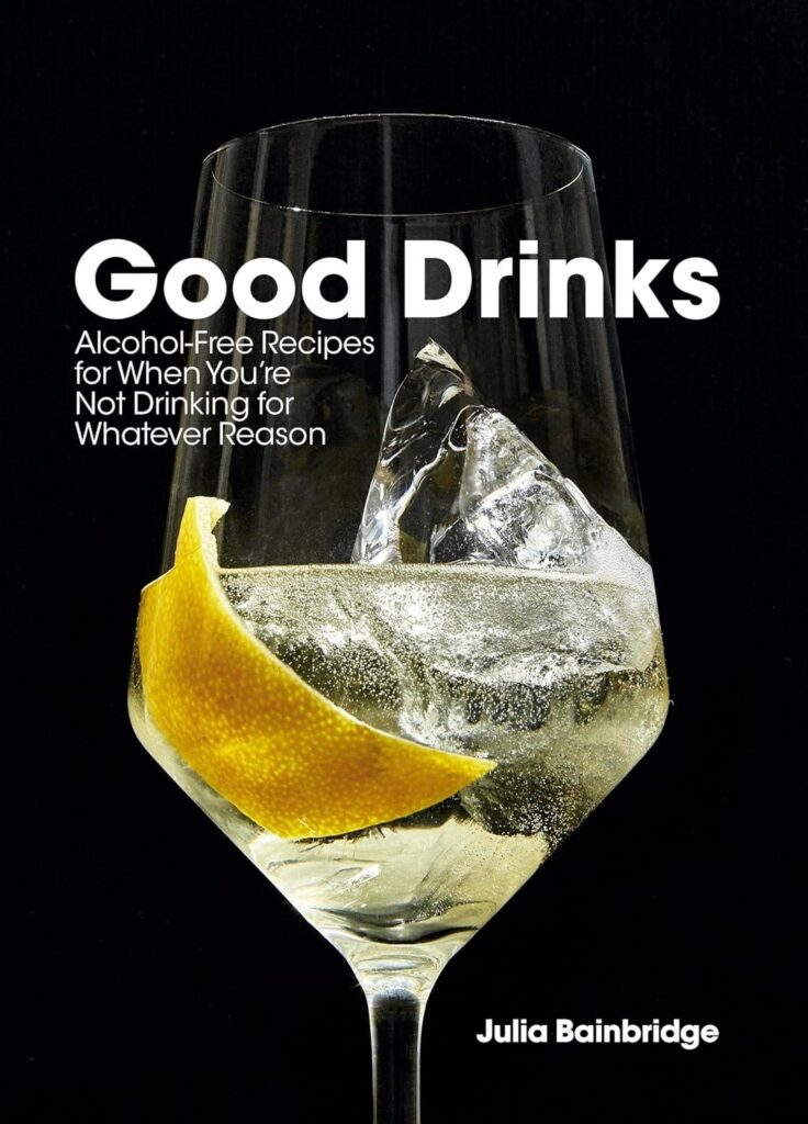 Best Alcohol-Free Cookbook – Good Drinks: Alcohol-Free Recipes Review
