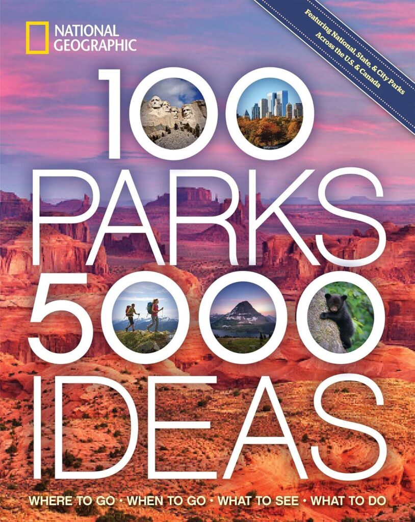 Best Travel Guide – 100 Parks, 5,000 Ideas: Where to Go, When to Go, What to See, What to Do Review