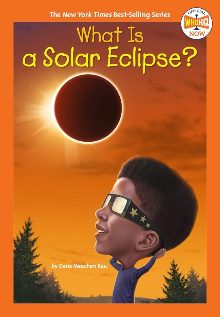 Best Children’s Astronomy Book – What Is a Solar Eclipse? Review