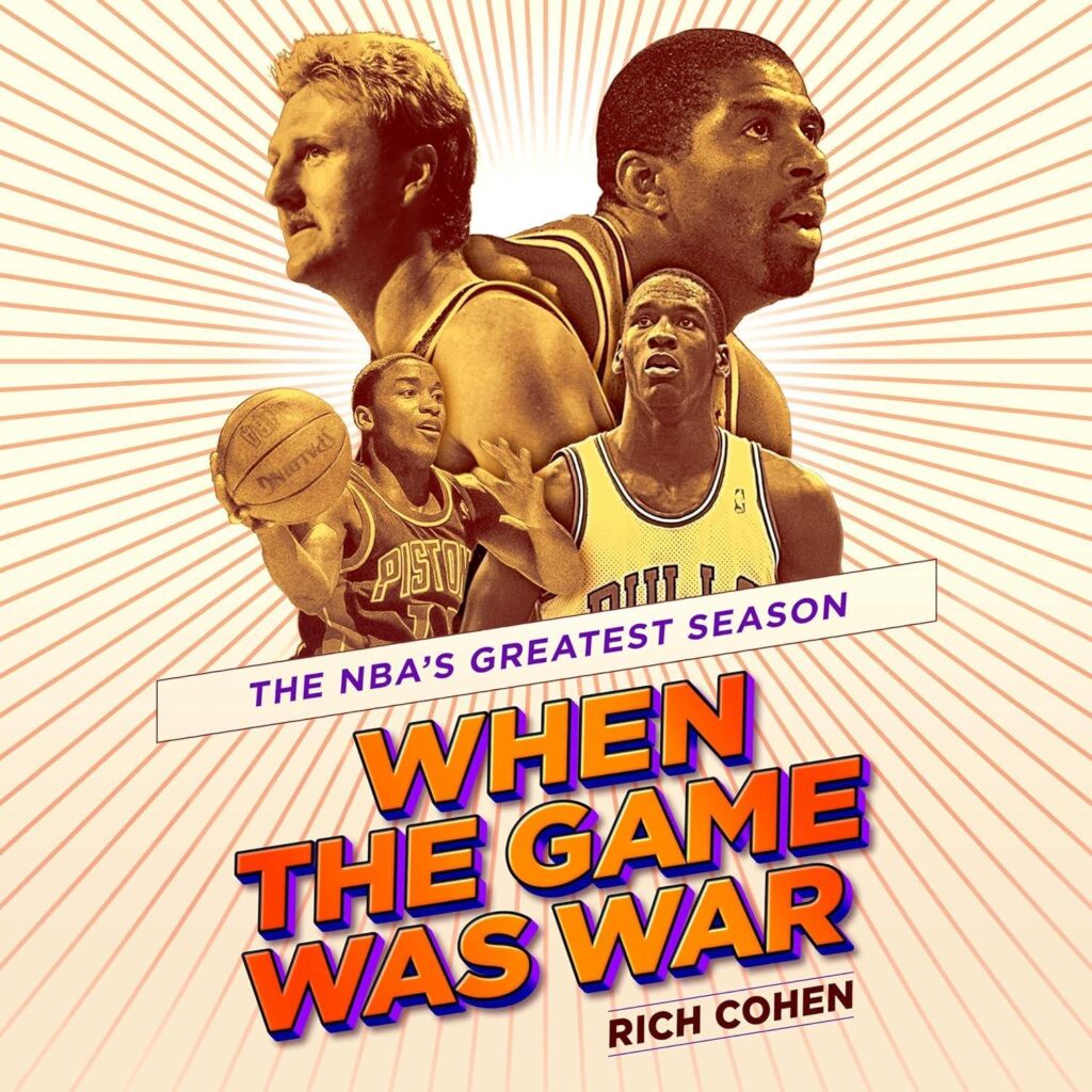 Best Sports Book – When the Game Was War: The NBA’s Greatest Season Review
