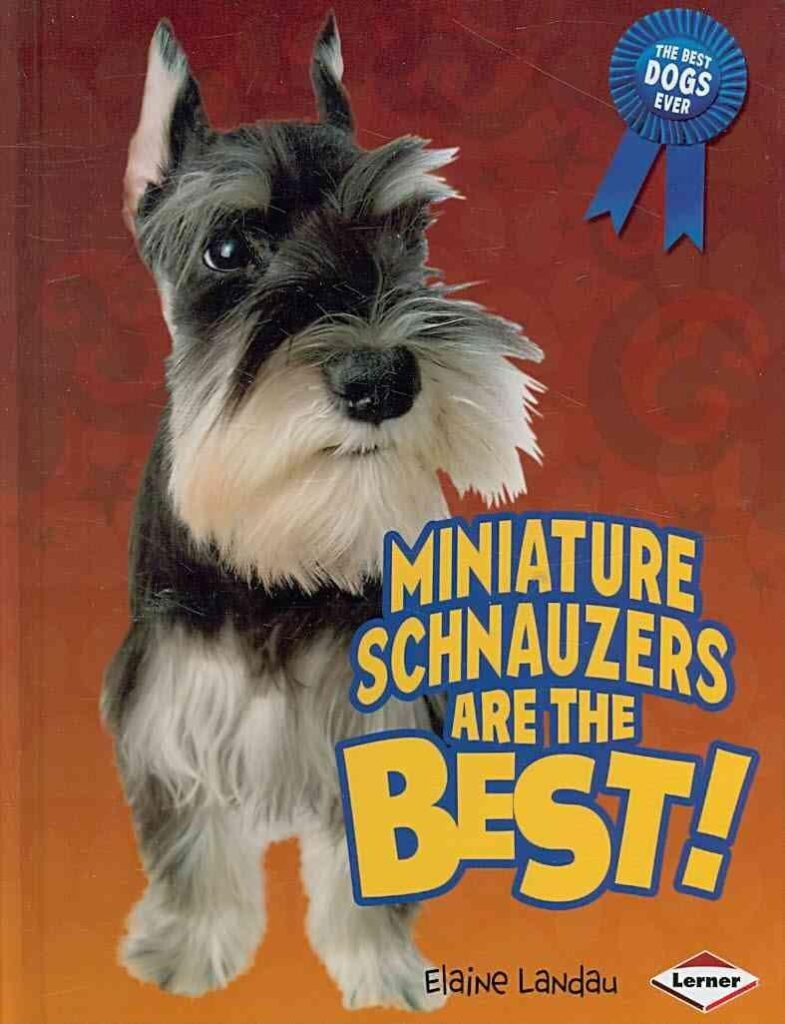 Best Dog Breed – Miniature Schnauzers Are the Best! Review