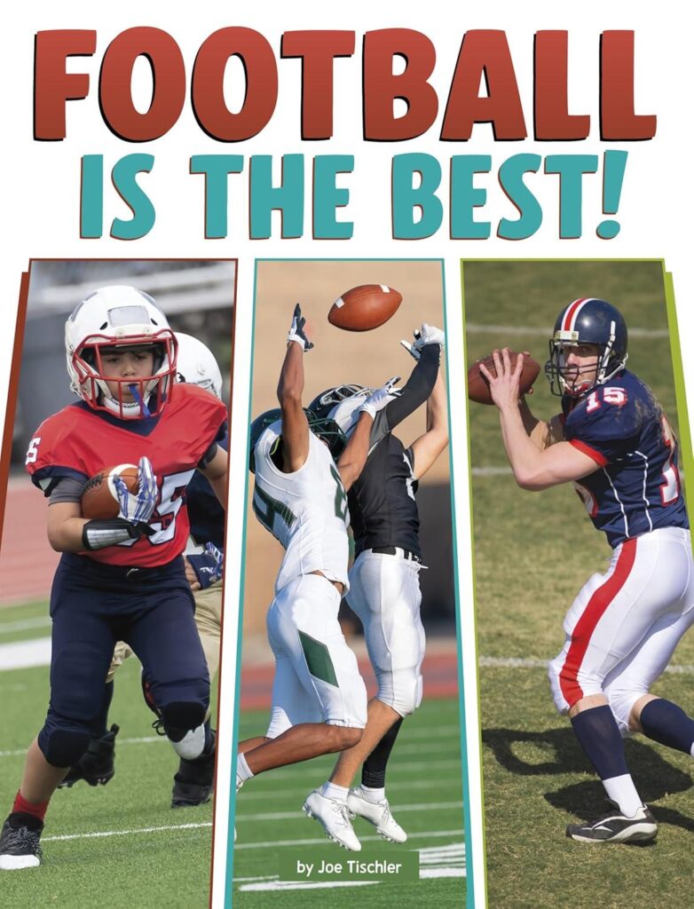 Best Children’s Sports Book – Football Is the Best! Review