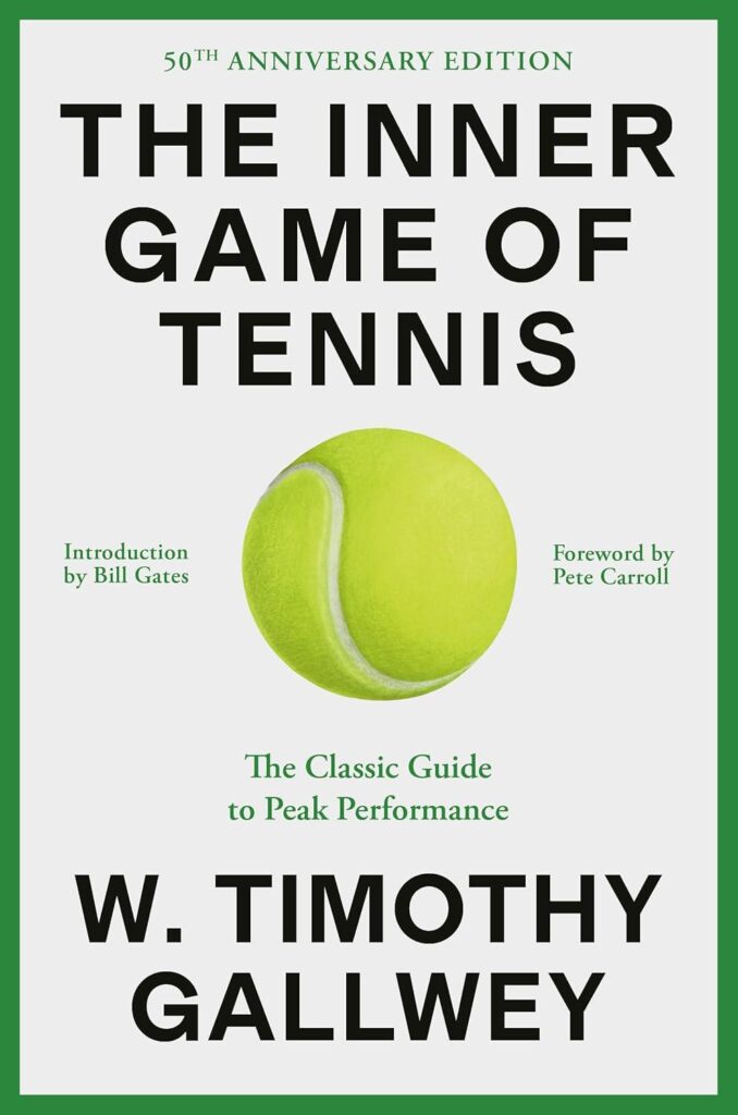 Best Self-Help Book – The Inner Game of Tennis Review