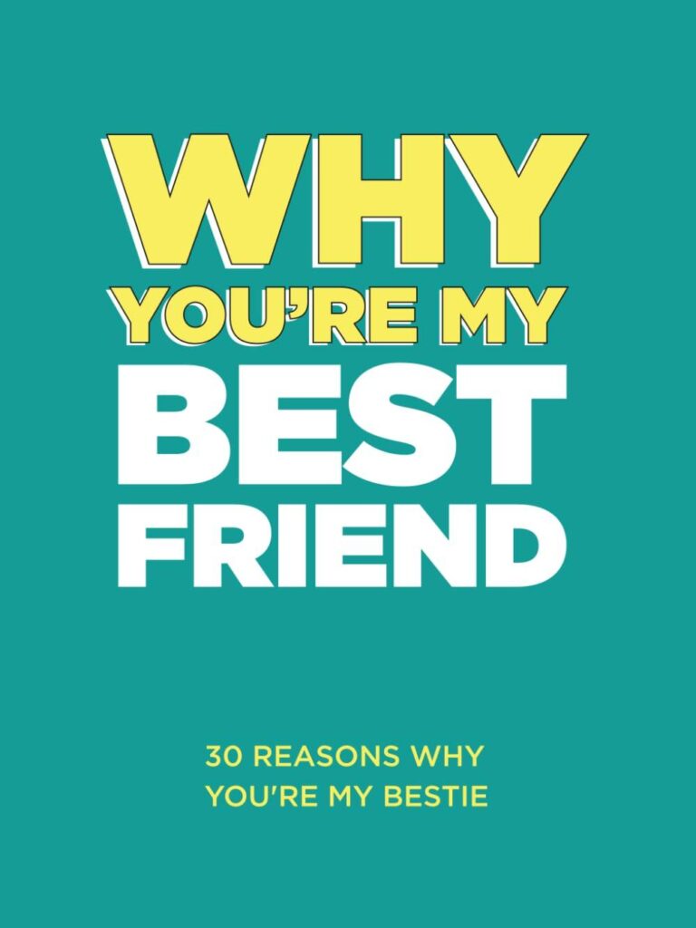 Best Friendship Gift – Why You’re My Best Friend Review