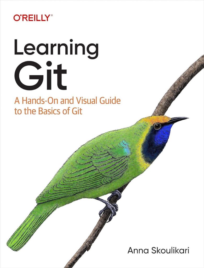 Best Tech Guide – Learning Git: A Hands-On and Visual Review