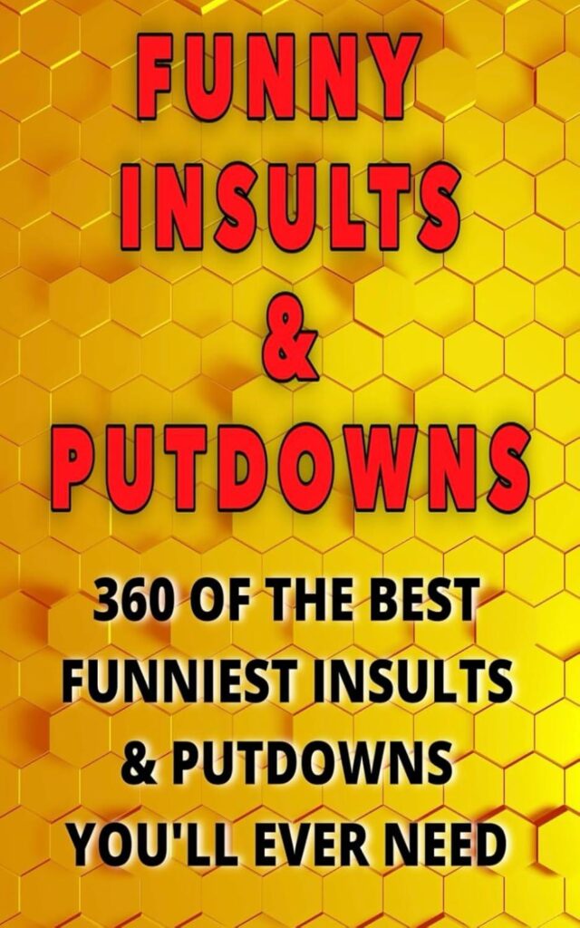 Best Comedy Book – Funny Insults & Putdowns: 360 for Fun Review