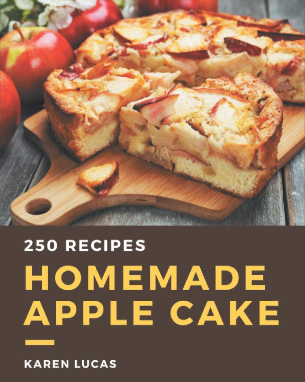 250 Tested Apple Cakes Meet Best Homemade Recipes... Surprising Trends Reveal!