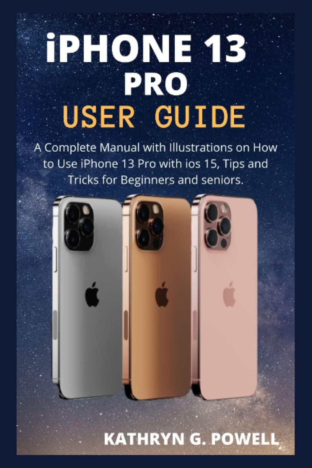 IPhone 13 Pro vs. iOS 15: Tested Tips for Beginners... Easy!