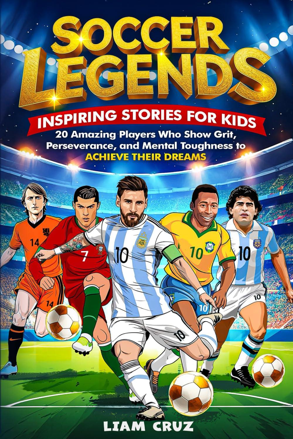 Soccer Legends for Kids: Tested Insights for Young Fans