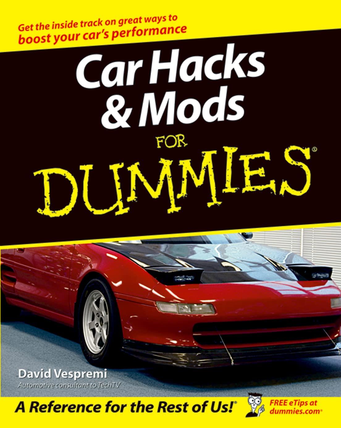 Car Hacks vs Mods Showdown: Tested Insights For Dummy Enthusiasts