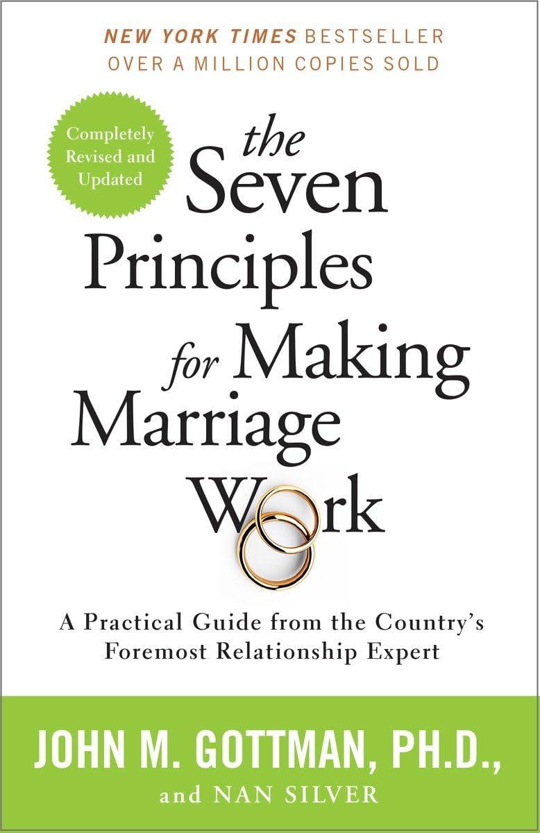 Seven Principles vs. Tested Strategies: Surprising Insights for Couples (Relationship Expert)