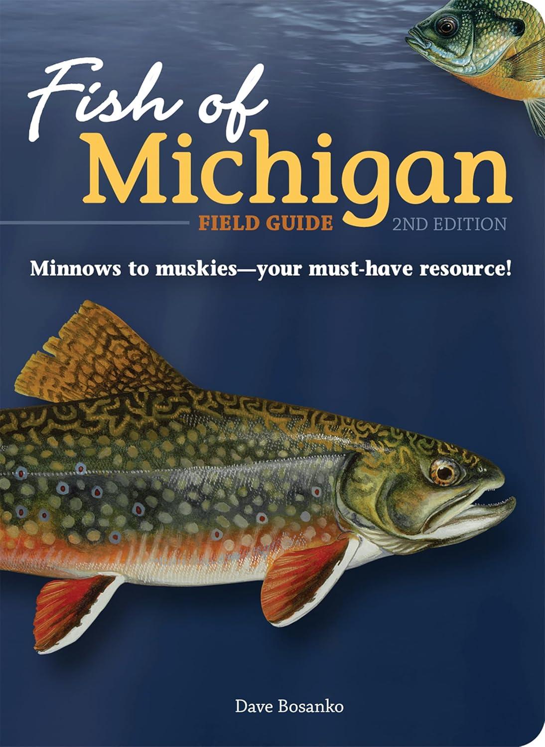 Fish of Michigan Guide: Tested in Real Waters, Surprising Insight for Eco-Seasoned Anglers