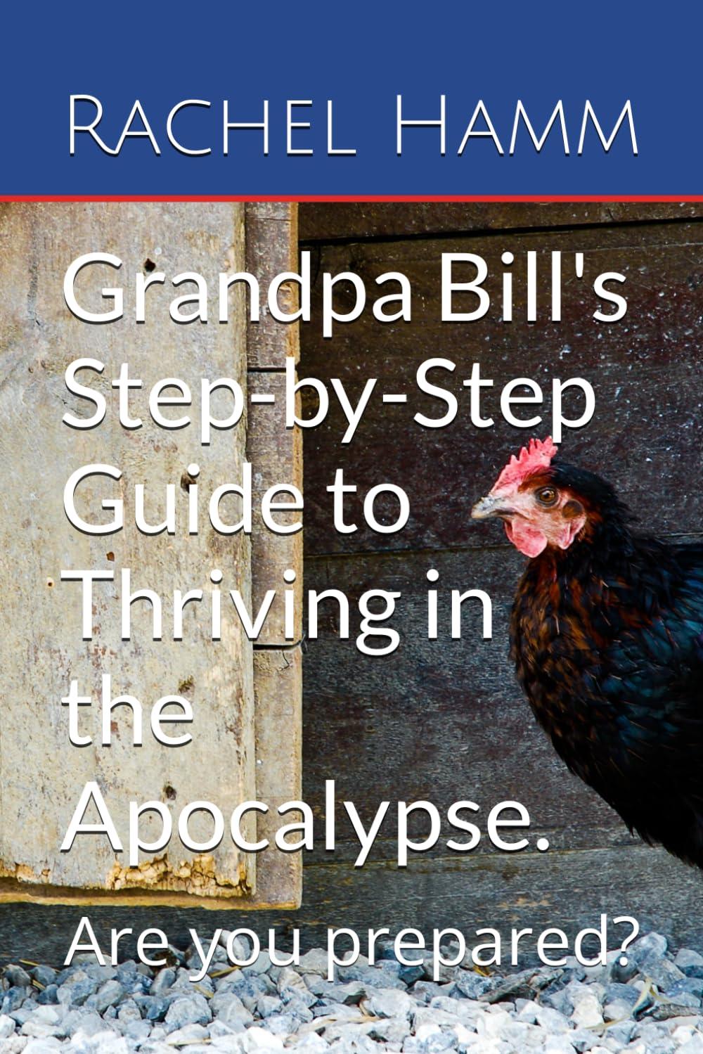 Grandpa Bill's Survival Wisdom vs. Modern Preparedness Trends
