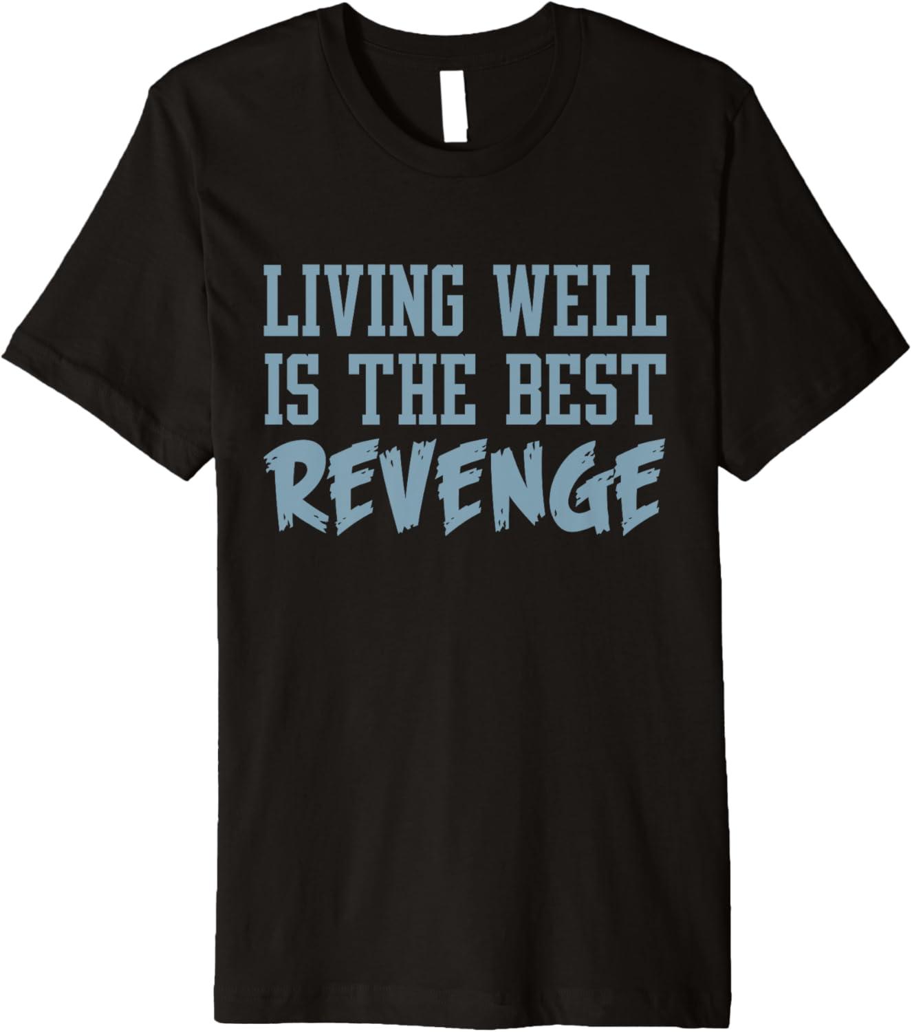 Fun Inspirational Tees: Living Well Versus Premium Quality