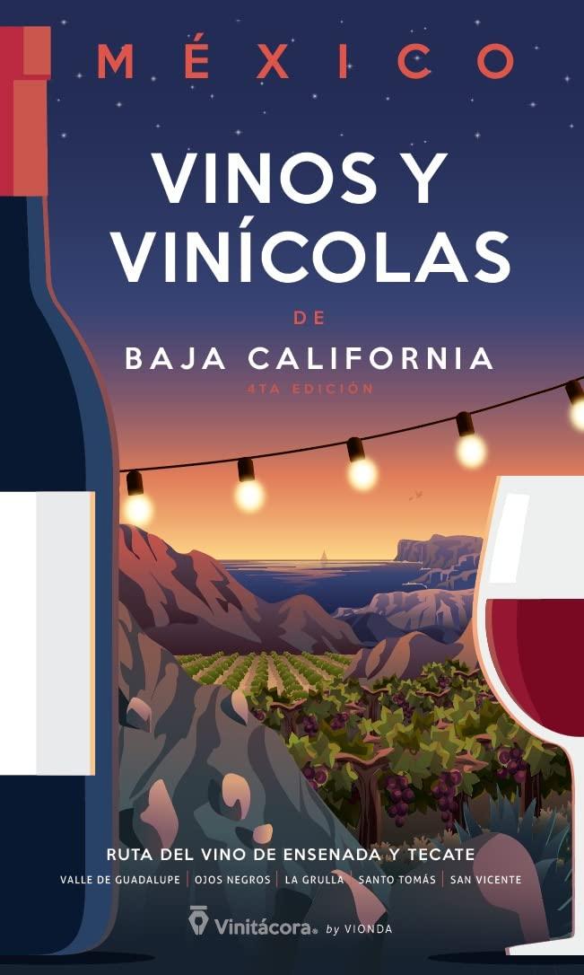 Baja California's Wines: A Surprising Showdown of Styles
