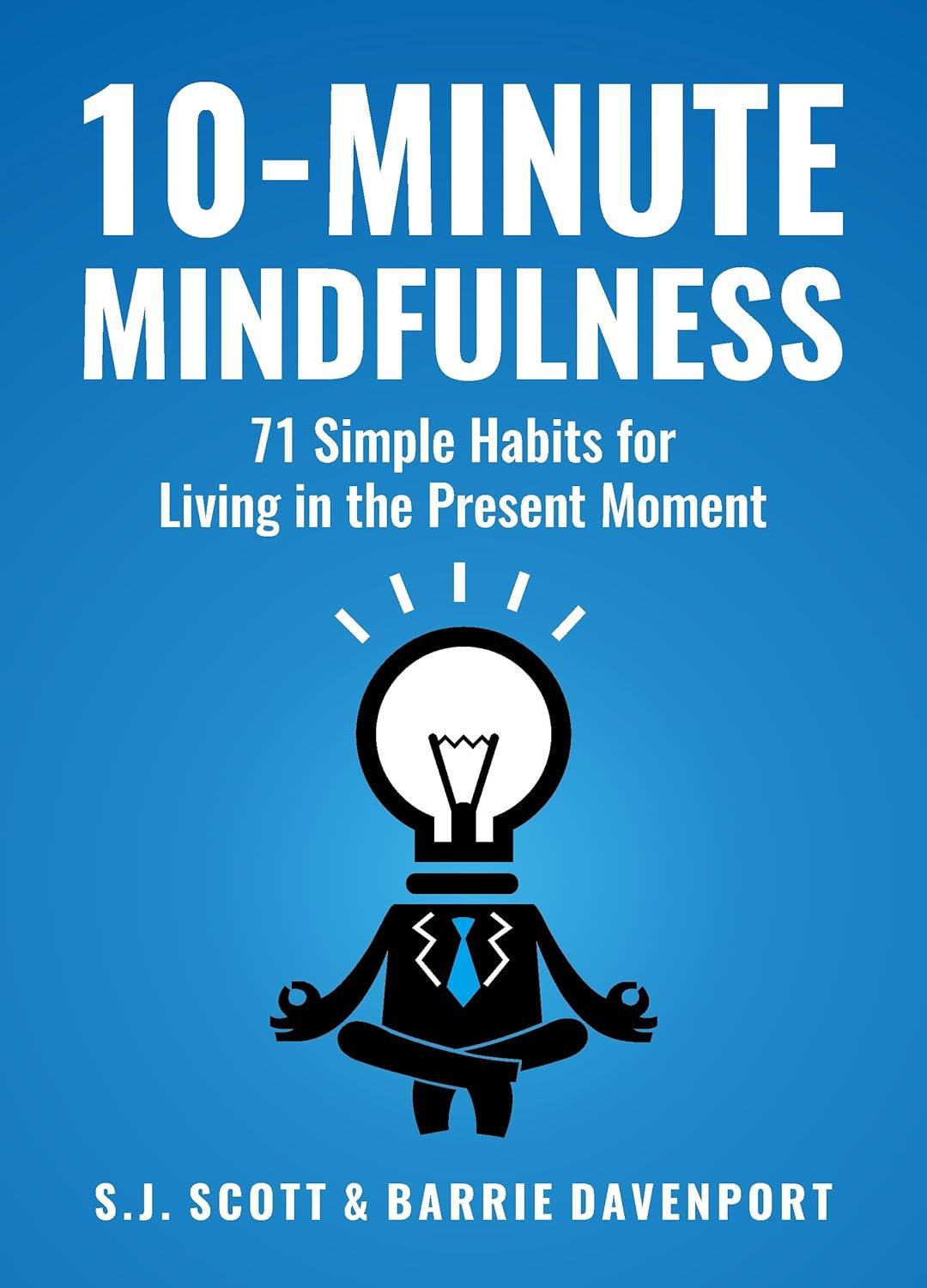 Mini Habits vs. Mindfulness: Surprising Paths to Productivity