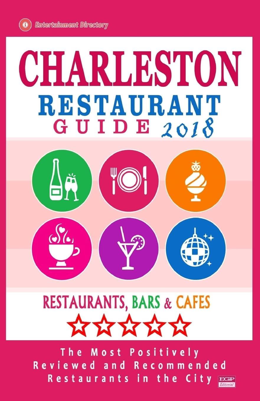 Charleston's Culinary Showdown: Comparing 4 Restaurant Guides