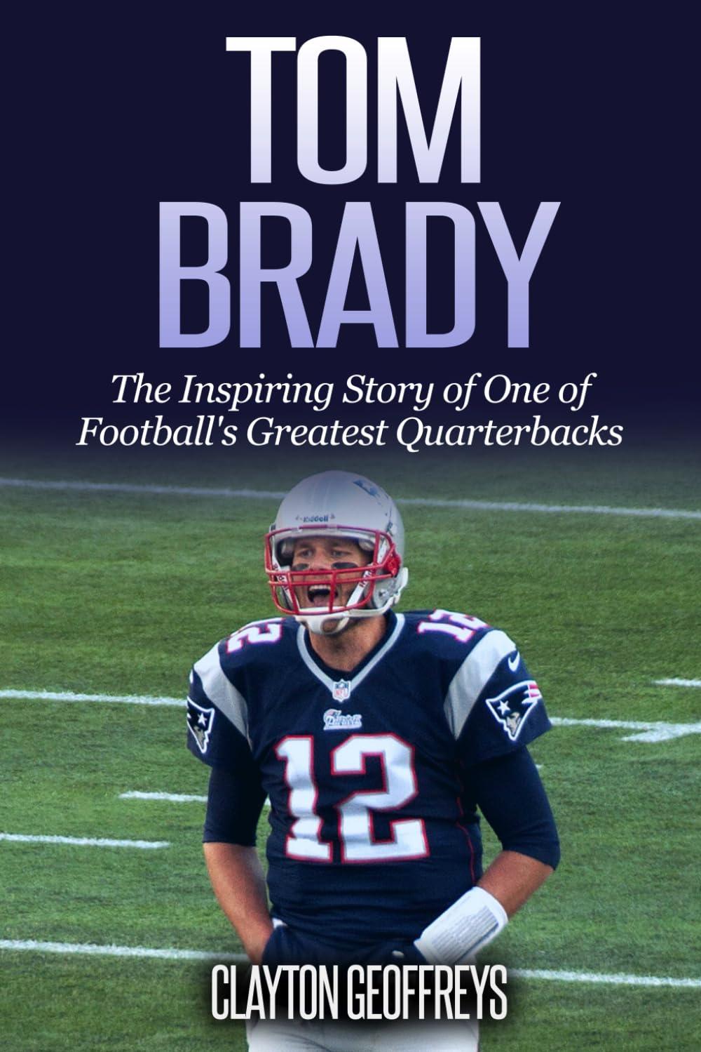 Tom Brady Showdown: Inspiring Biographies vs. Training Methods