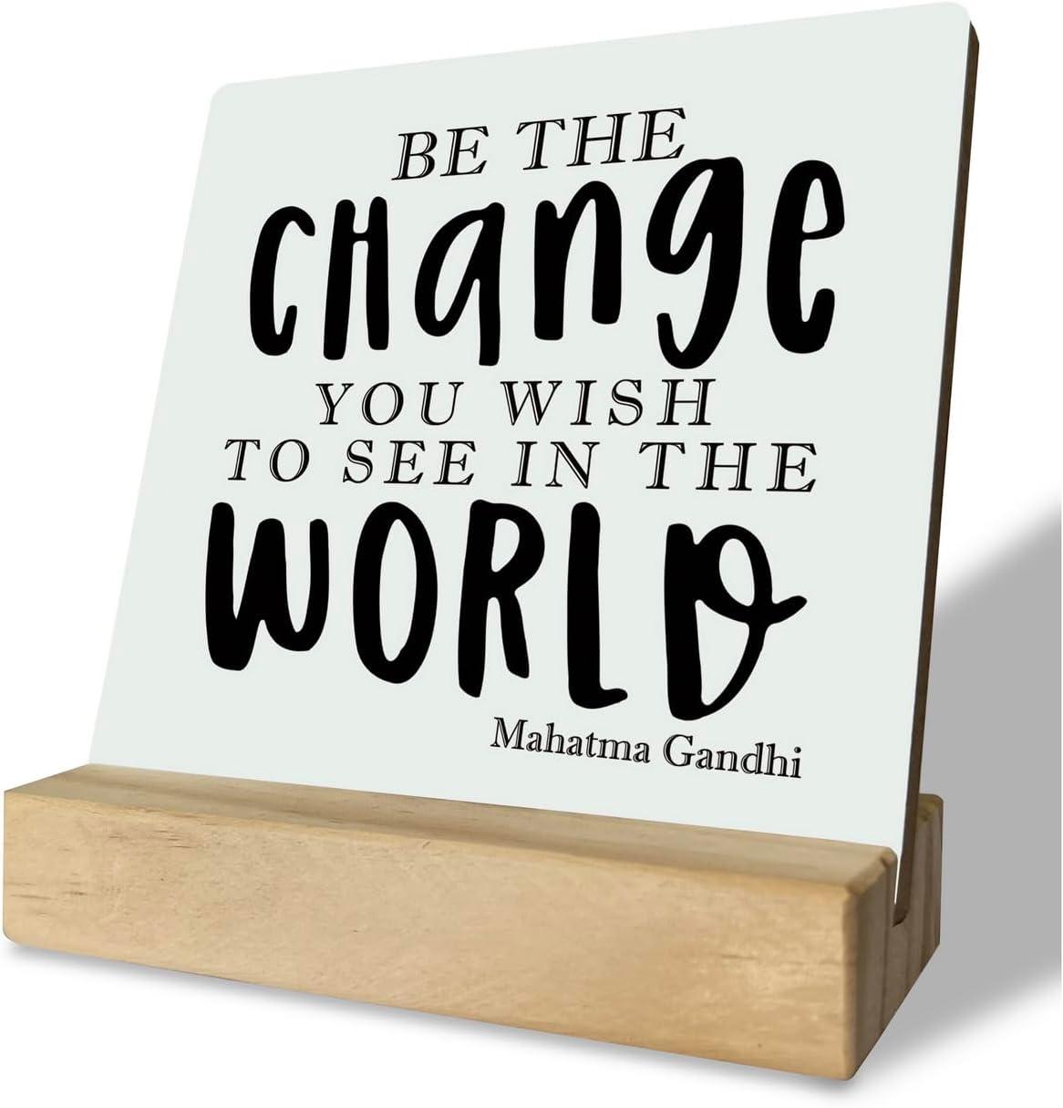 Wooden Stand & Gandhi Quote: 4x4.3 Inch Home Decor Tested for Teens & Graduation