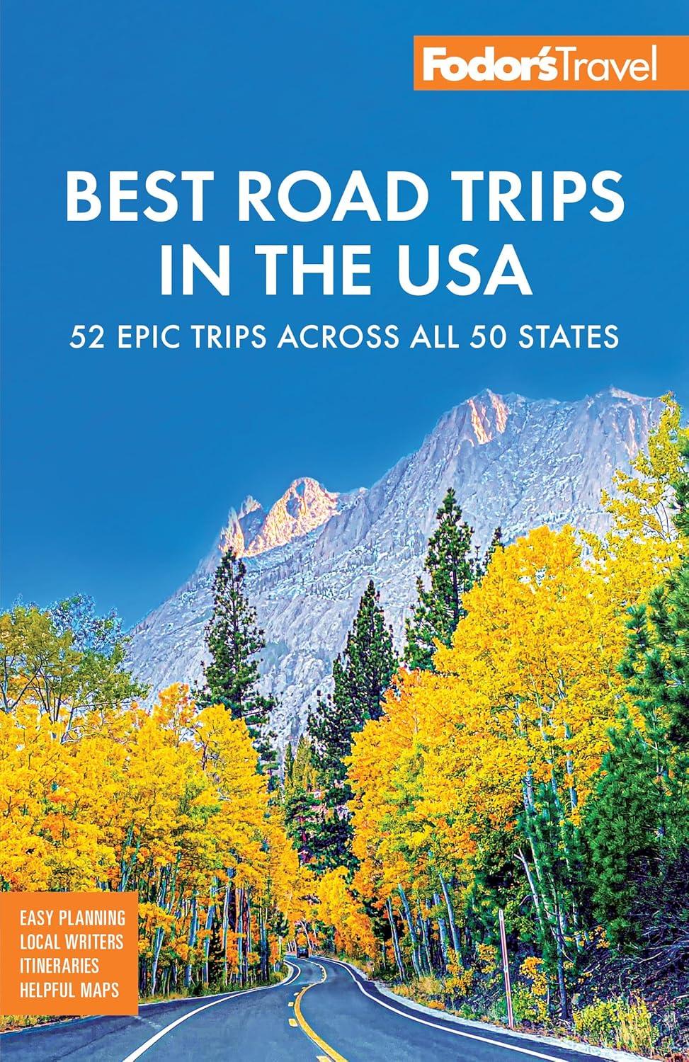 Surprising: Fodor's 52 Trips Tested (Full-Color Guide)