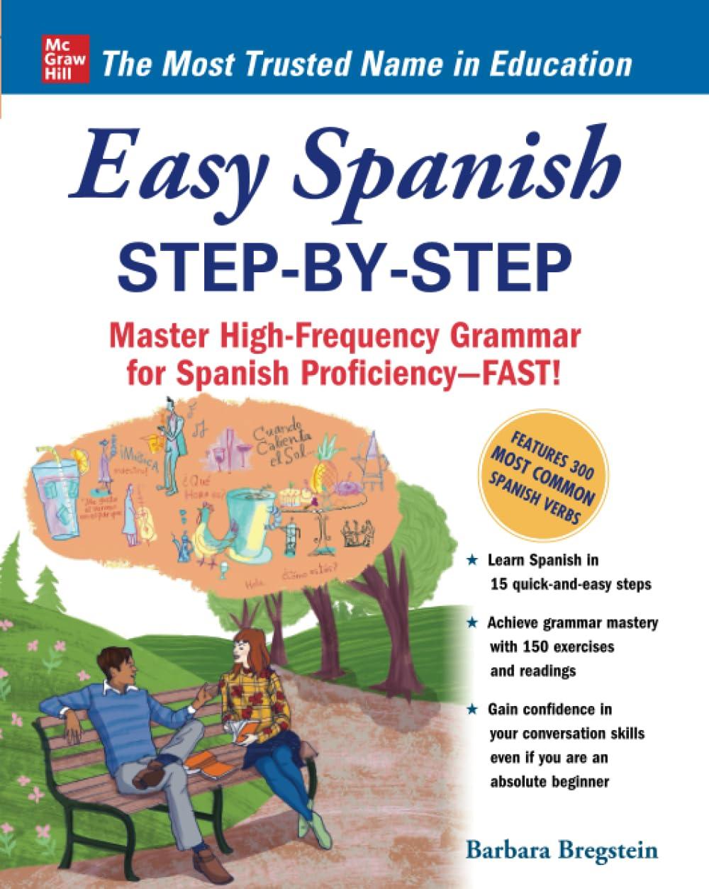 Easy Spanish Step-By-Step Versus Grammar Book-Surprising Insight on Efficiency (For Time-Crunch Learners)