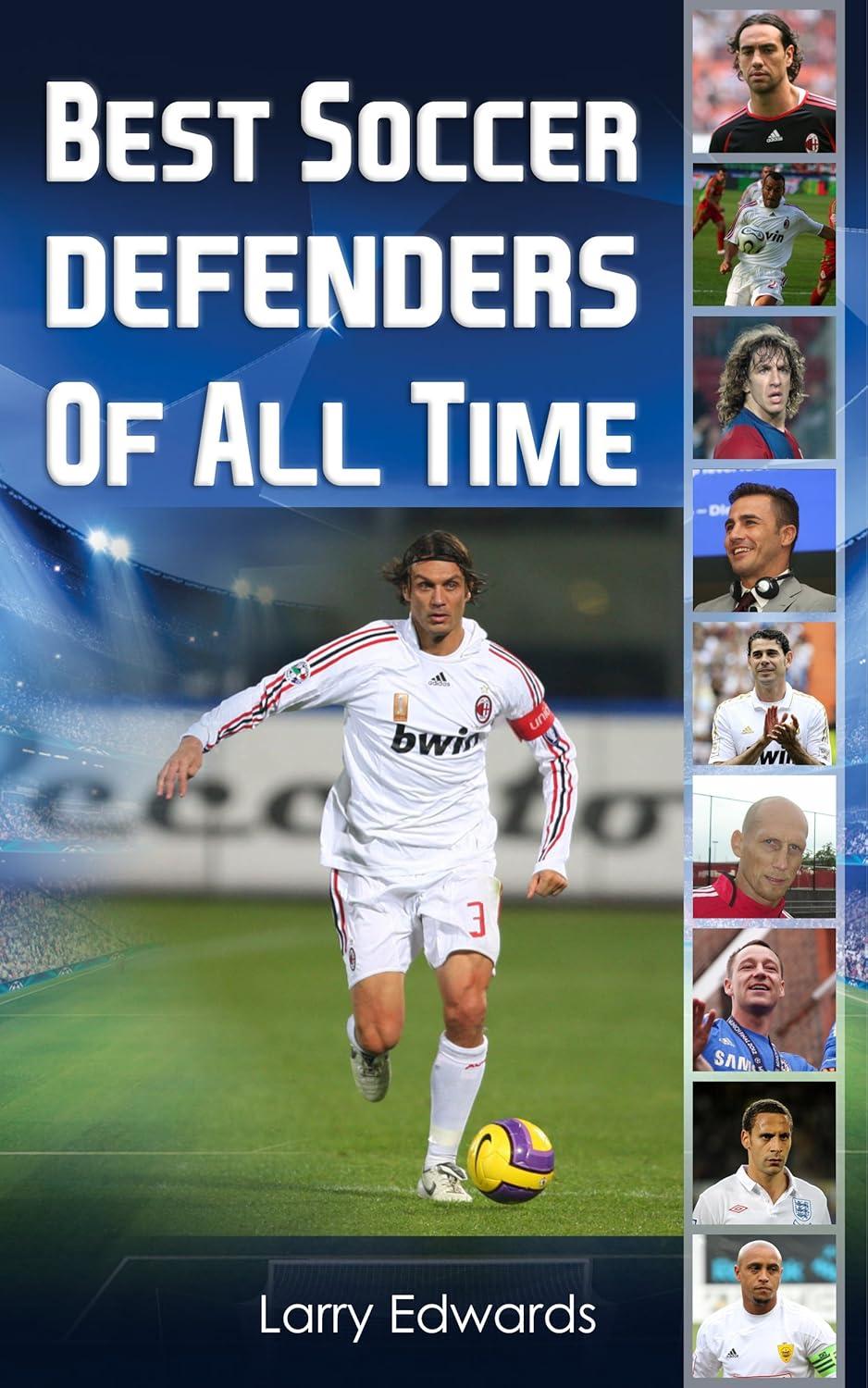 Best Sports Book - Best Soccer Defenders Of All Time. Easy children soccer books with great graphics. All you need to know about the best soccer defenders in history. (Kindle Kids Review)