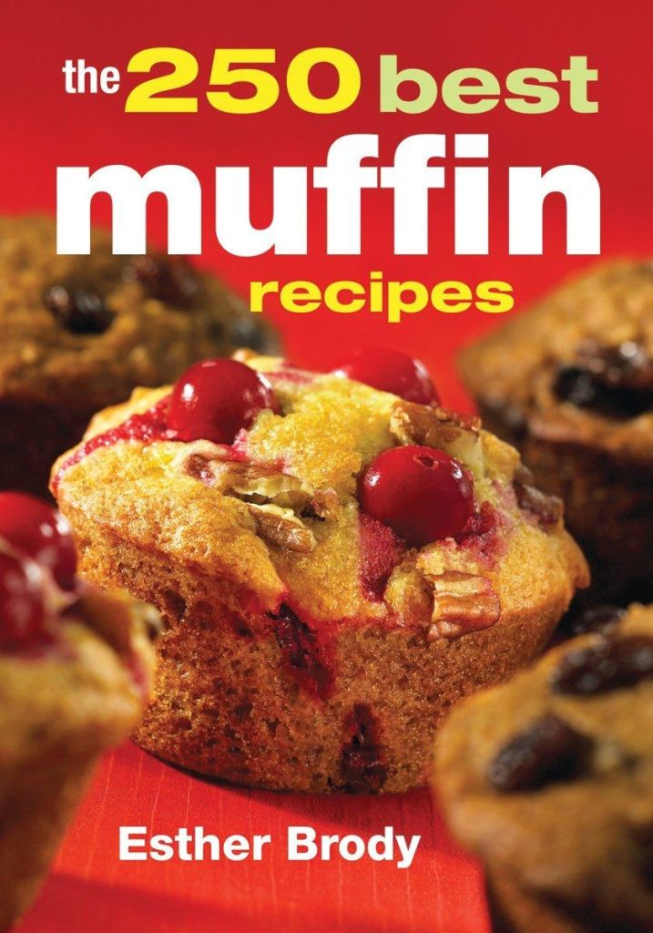 Best Muffin Recipes – The 250 Best Muffin Recipes Review