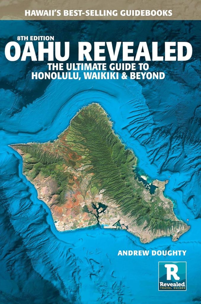 Best Travel Guide – Oahu Revealed: The Ultimate Guide to Honolulu, Waikiki & Beyond Review