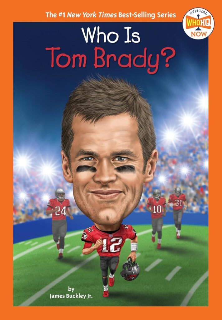 Best Sports Biography – Who Is Tom Brady? (Who HQ Now) Review