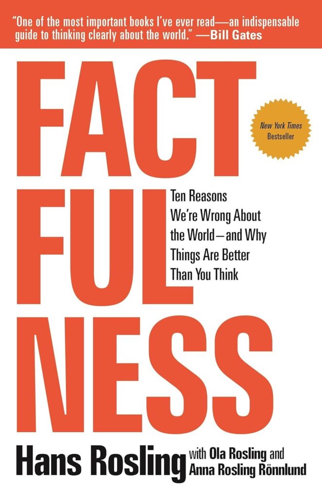 Best Book on Global Progress – Factfulness Review