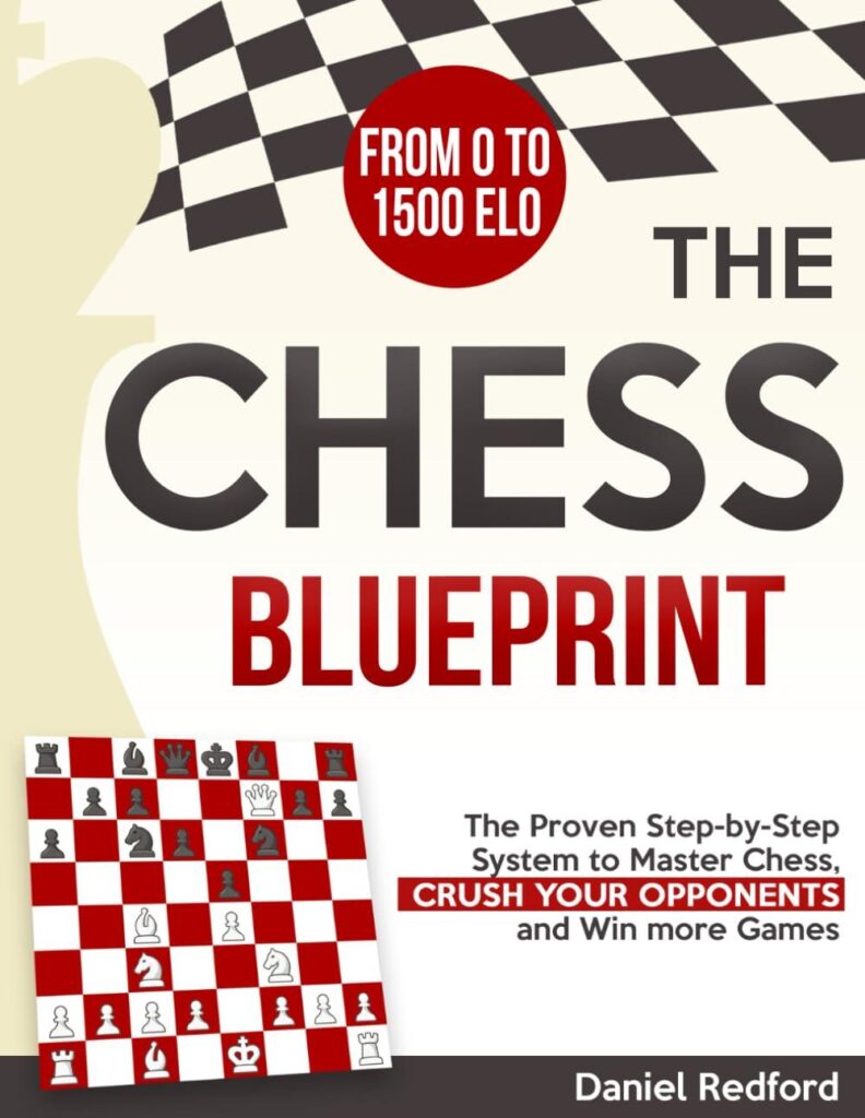 Best Chess Book – The Chess Blueprint: A Step-by-Step Review