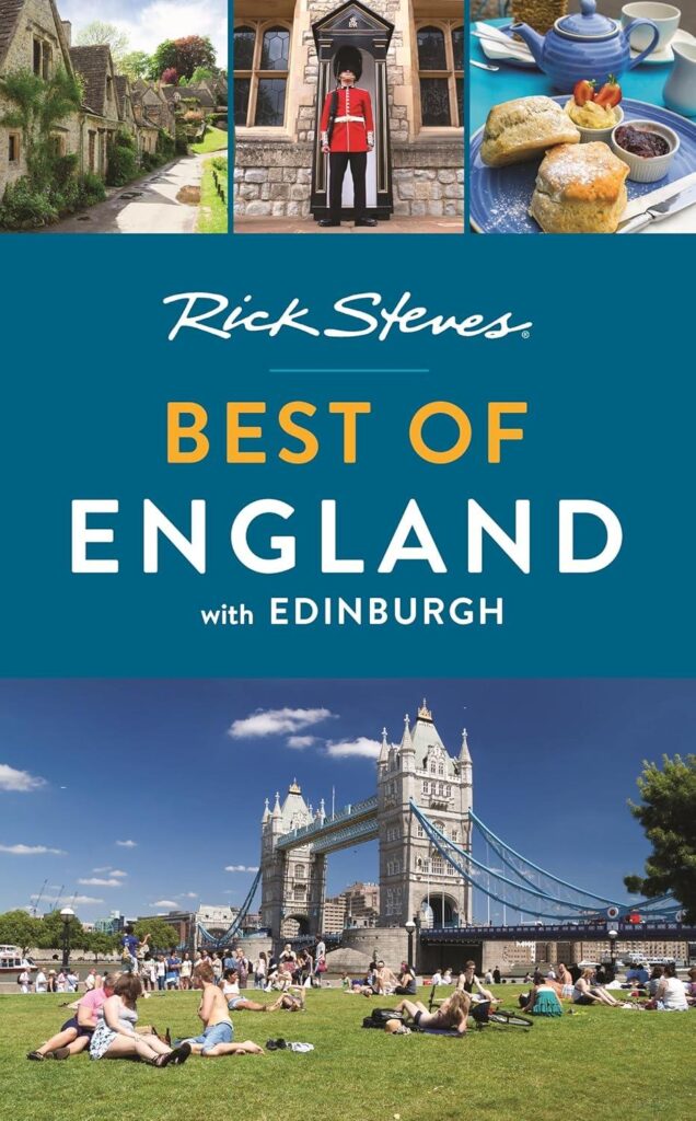Best Travel Guide – Rick Steves Best of England: With Edinburgh Review
