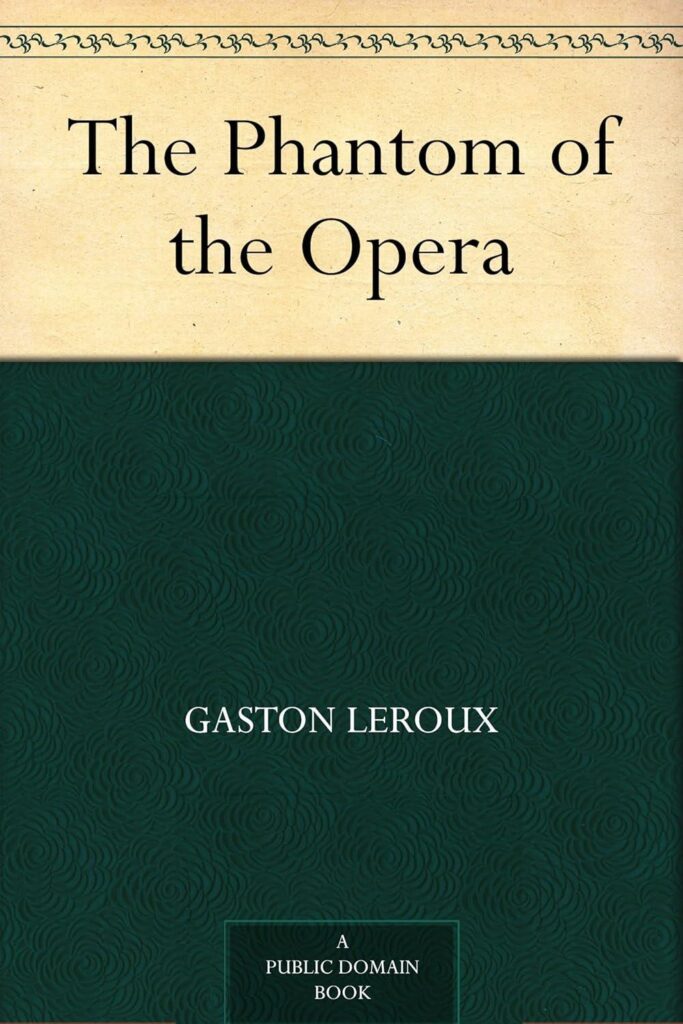 Best Fiction Classic – The Phantom of the Opera Review