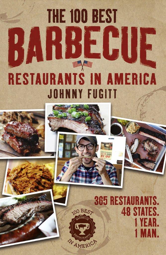 Best Barbecue – The 100 Best Barbecue Restaurants in America Review