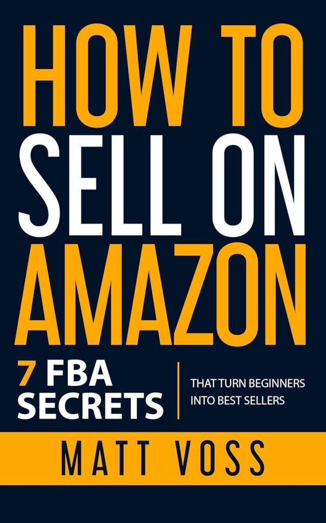 Best Home-Based Business – How to Sell on Amazon: 7 FBA Secrets Review
